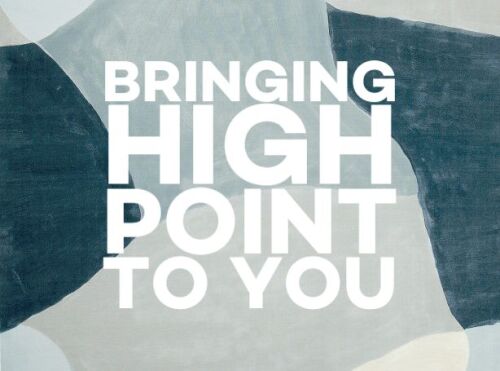 Bringing High Point To You